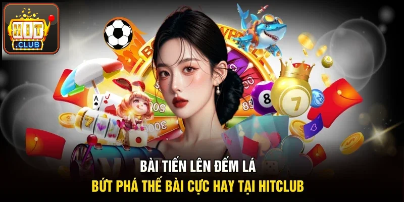 Bài tiến lên đếm lá