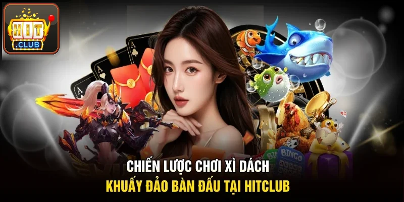 Chiến lược chơi xì dách
