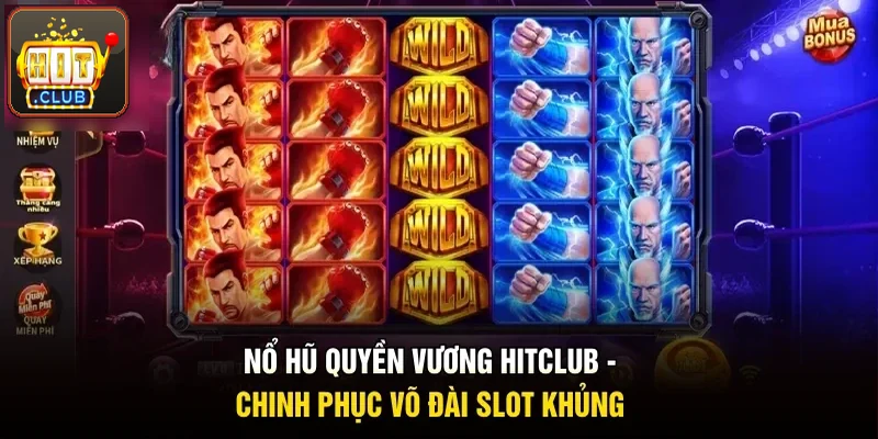 Nổ hũ Quyền Vương