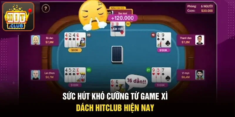 Sức hút khó rời từ game xì dách Hitclub hiện nay